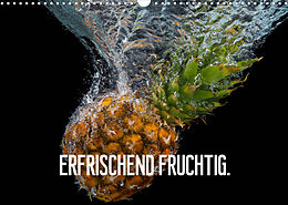 Kalender Erfrischend fruchtig (Wandkalender 2023 DIN A3 quer) von Gerd Matschek