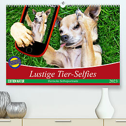 Kalender Lustige Tier-Selfies. Tierische Selbstportraits (Premium, hochwertiger DIN A2 Wandkalender 2023, Kunstdruck in Hochglanz) von Elisabeth Stanzer
