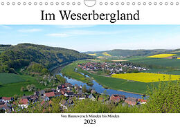 Kalender Im Weserbergland - Von Hannoversch Münden bis Minden (Wandkalender 2023 DIN A4 quer) von happyroger