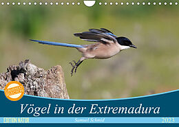 Kalender Vögel in der Extremadura (Wandkalender 2023 DIN A4 quer) von Samuel Schmid, Huttwil (Schweiz)