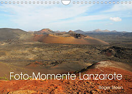 Kalender Foto-Momente Lanzarote (Wandkalender 2023 DIN A4 quer) von Roger Steen