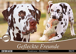 Kalender Gefleckte Freunde - Hunderasse Dalmatiner (Wandkalender 2023 DIN A3 quer) von Barbara Mielewczyk