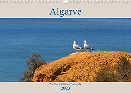Kalender Algarve - Vielfalt im Süden Portugals (Wandkalender 2023 DIN A3 quer) von Werner Rebel - we're photography