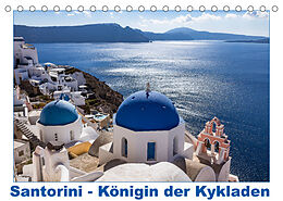 Kalender Santorini - Königin der Kykladen (Tischkalender 2023 DIN A5 quer) von thomas meinert