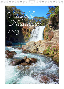Kalender Wasserfälle Neuseelands (Wandkalender 2023 DIN A4 hoch) von Isabel Bürschgens