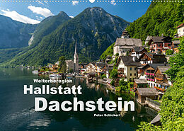 Kalender Welterberegion Hallstatt Dachstein (Wandkalender 2023 DIN A2 quer) von Peter Schickert