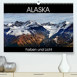 Kalender Alaska - Farben und Licht (Premium, hochwertiger DIN A2 Wandkalender 2023, Kunstdruck in Hochglanz) von Thomas Gerber