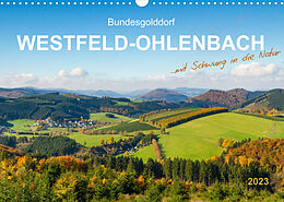 Kalender Bundesgolddorf Westfeld-Ohlenbach (Wandkalender 2023 DIN A3 quer) von Heidi Bücker