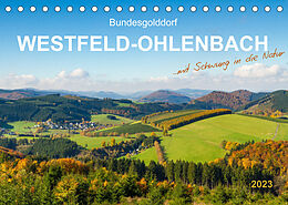 Kalender Bundesgolddorf Westfeld-Ohlenbach (Tischkalender 2023 DIN A5 quer) von Heidi Bücker