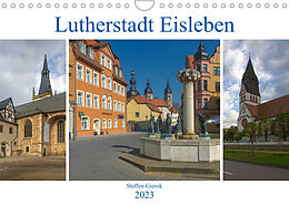 Kalender Lutherstadt Eisleben (Wandkalender 2023 DIN A4 quer) von Steffen Gierok
