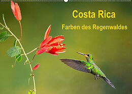 Kalender Costa Rica - Farben des Regenwaldes (Wandkalender 2023 DIN A2 quer) von Akrema-Photography