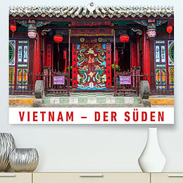 Kalender Vietnam  Der Süden (Premium, hochwertiger DIN A2 Wandkalender 2023, Kunstdruck in Hochglanz) von Martin Ristl