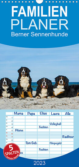 Kalender Familienplaner Berner Sennenhund 2023 (Wandkalender 2023 , 21 cm x 45 cm, hoch) von Sigrid Starick