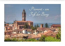 Kalender Piemont - am Fuß der Berge (Wandkalender 2023 DIN A2 quer) von saschahaas photography