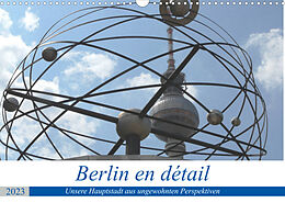 Kalender Berlin en détail (Wandkalender 2023 DIN A3 quer) von Klaus Gosda