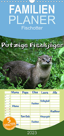Kalender Familienplaner Putzige Fischjäger (Wandkalender 2023 , 21 cm x 45 cm, hoch) von Martina Berg