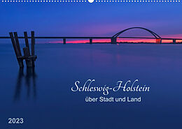 Kalender Schleswig-Holstein - über Stadt und Land (Wandkalender 2023 DIN A2 quer) von Klaus Kolfenbach