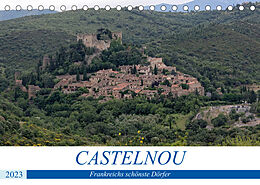 Kalender Frankreichs schönste Dörfer - Castelnou (Tischkalender 2023 DIN A5 quer) von Thomas Bartruff