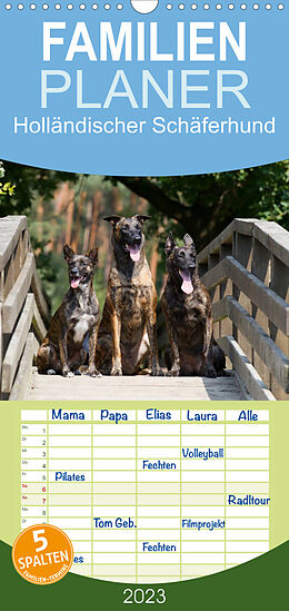 Kalender Familienplaner Holländischer Schäferhund (Wandkalender 2023 , 21 cm x 45 cm, hoch) von Fotodesign Verena Scholze