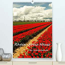 Kalender Rhein-Kreis Neuss - Der Familienkalender (Premium, hochwertiger DIN A2 Wandkalender 2023, Kunstdruck in Hochglanz) von Bettina Hackstein
