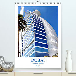 Kalender Dubai - faszinierende Highlights (Premium, hochwertiger DIN A2 Wandkalender 2023, Kunstdruck in Hochglanz) von Nina Schwarze