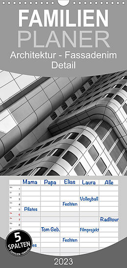 Kalender Familienplaner Architektur - Fassaden im Detail 2023 (Wandkalender 2023 , 21 cm x 45 cm, hoch) von Franco Tessarolo