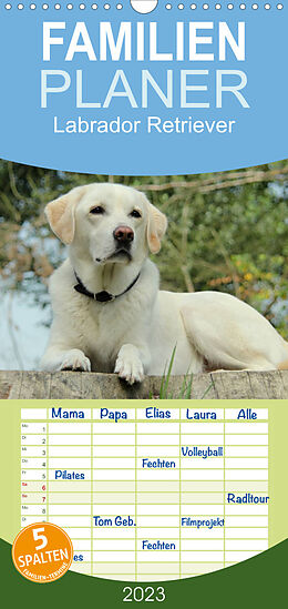 Kalender Familienplaner Labrador Retriever 2023 (Wandkalender 2023 , 21 cm x 45 cm, hoch) von Anita Schreuer