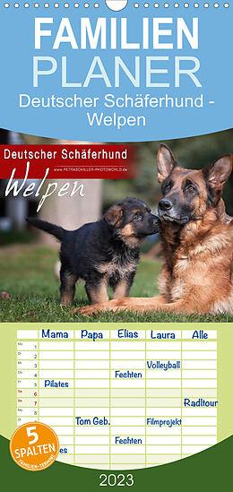 Kalender Familienplaner Deutscher Schäferhund - Welpen (Wandkalender 2023 , 21 cm x 45 cm, hoch) von Petra Schiller