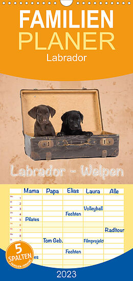 Kalender Familienplaner Labrador - Welpen (Wandkalender 2023 , 21 cm x 45 cm, hoch) von Heiko Eschrich -HeschFoto