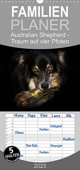 Kalender Familienplaner Australian Shepherd - Traum auf vier Pfoten (Wandkalender 2023 , 21 cm x 45 cm, hoch) von Andrea Mayer Tierfotografie