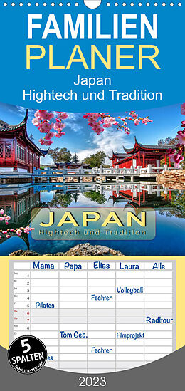 Kalender Familienplaner Japan - Hightech und Tradition (Wandkalender 2023 , 21 cm x 45 cm, hoch) von Peter Roder