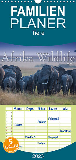 Kalender Familienplaner Emotionale Momente: Afrika Wildlife. Part 3. (Wandkalender 2023 , 21 cm x 45 cm, hoch) von Ingo Gerlach GDT