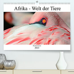 Kalender Afrika - Welt der Tiere (Premium, hochwertiger DIN A2 Wandkalender 2023, Kunstdruck in Hochglanz) von Michael Jaster