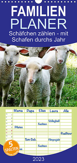 Kalender Familienplaner Schäfchen zählen - mit Schafen durchs Jahr (Wandkalender 2023 , 21 cm x 45 cm, hoch) von Sabine Löwer
