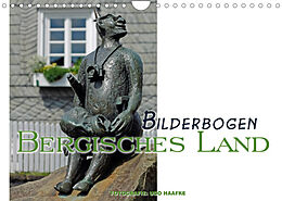 Kalender Bilderbogen Bergisches Land (Wandkalender 2023 DIN A4 quer) von Udo Haafke