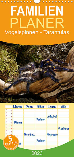 Kalender Familienplaner Vogelspinnen - Tarantulas (Wandkalender 2023 , 21 cm x 45 cm, hoch) von Benny Trapp