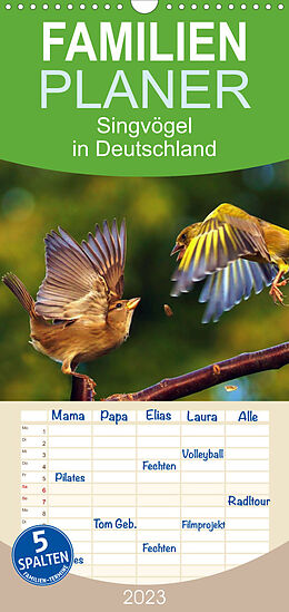 Kalender Familienplaner Singvögel in Deutschland (Wandkalender 2023 , 21 cm x 45 cm, hoch) von Lutz Klapp