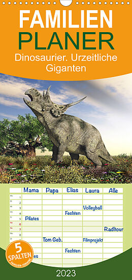 Kalender Familienplaner Dinosaurier. Urzeitliche Giganten (Wandkalender 2023 , 21 cm x 45 cm, hoch) von Elisabeth Stanzer