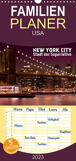 Kalender Familienplaner NEW YORK CITY Stadt der Superlative (Wandkalender 2023 , 21 cm x 45 cm, hoch) von Melanie Viola
