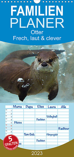 Kalender Familienplaner Otter. Frech, laut und clever (Wandkalender 2023 , 21 cm x 45 cm, hoch) von Elisabeth Stanzer