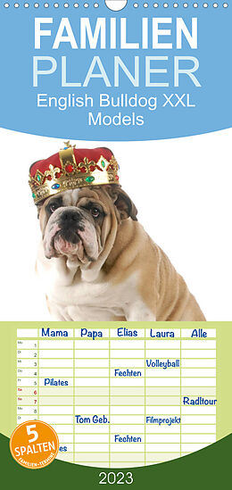 Kalender Familienplaner English Bulldog XXL Models (Wandkalender 2023 , 21 cm x 45 cm, hoch) von Elisabeth Stanzer