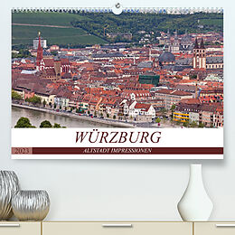 Kalender WÜRZBURG - ALTSTADT IMPRESSIONEN (Premium, hochwertiger DIN A2 Wandkalender 2023, Kunstdruck in Hochglanz) von U boeTtchEr