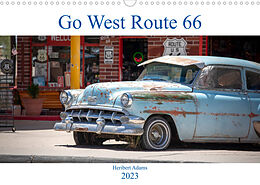 Kalender Go west Route 66 (Wandkalender 2023 DIN A3 quer) von Heribert Adams www.foto-you.de