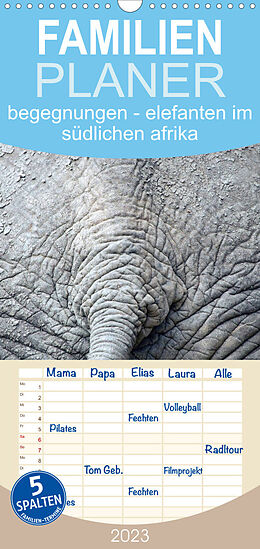 Kalender Familienplaner begegnungen - elefanten im südlichen afrika (Wandkalender 2023 , 21 cm x 45 cm, hoch) von rsiemer