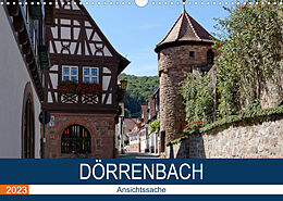 Kalender Dörrenbach - Ansichtssache (Wandkalender 2023 DIN A3 quer) von Thomas Bartruff