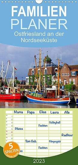 Kalender Familienplaner Ostfriesland an der Nordseeküste (Wandkalender 2023 , 21 cm x 45 cm, hoch) von Lothar Reupert