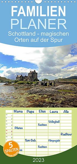 Kalender Familienplaner Schottland - magischen Orten auf der Spur (Wandkalender 2023 , 21 cm x 45 cm, hoch) von Alexandra Winter