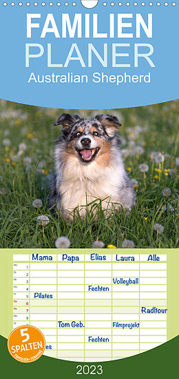 Kalender Familienplaner Australian Shepherd (Wandkalender 2023 , 21 cm x 45 cm, hoch) von Annett Mirsberger www.tierpfoto.de