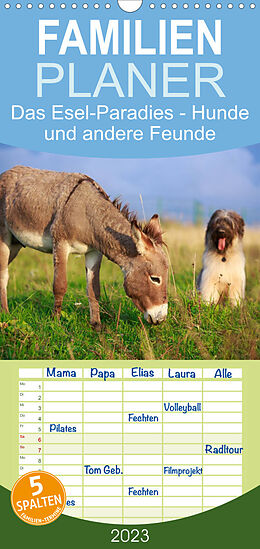Kalender Familienplaner Das Esel-Paradies - Hunde und andere Feunde (Wandkalender 2023 , 21 cm x 45 cm, hoch) von Elisabeth Stanzer