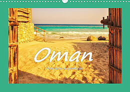 Kalender Oman - Malerische Augenblicke (Wandkalender 2023 DIN A3 quer) von Bettina Hackstein